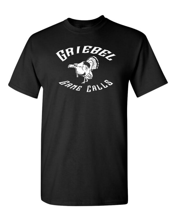 A black t-shirt with the words griebel some calls on it.